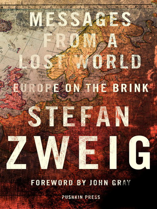 Title details for Messages from a Lost World by Stefan Zweig - Available